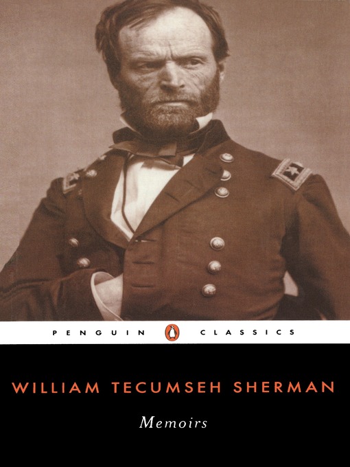 Title details for Memoirs by William Tecumseh Sherman - Available